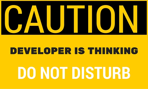 Caution Developer is thinking