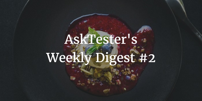 asktester weekly digest 2